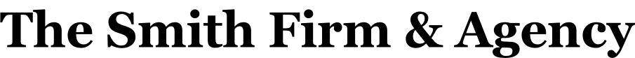 The Smith Firm & Agency